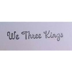 Second Chance - We Three Kings