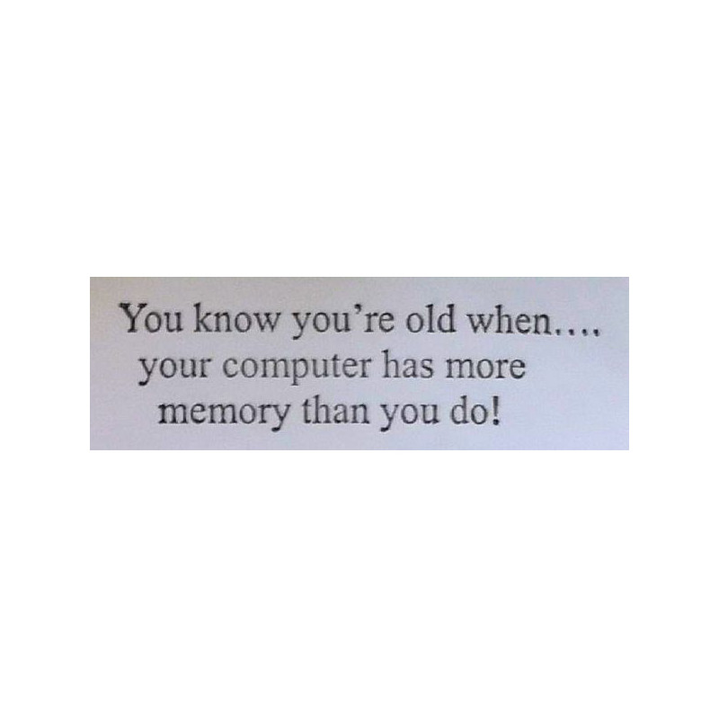 Second Chance - You Know You're Old..